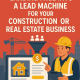 How to Turn a Simple Landing Page Into a Lead Machine for Your Construction or Real Estate Business